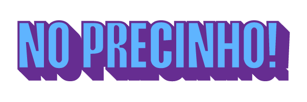 No Precinho!